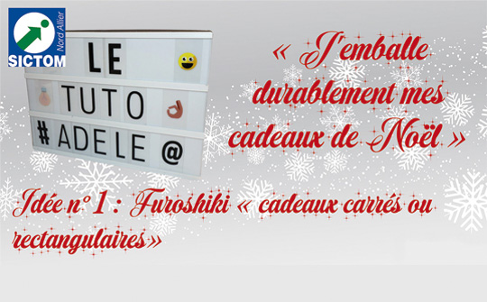 Tuto : j'emballe durablement 