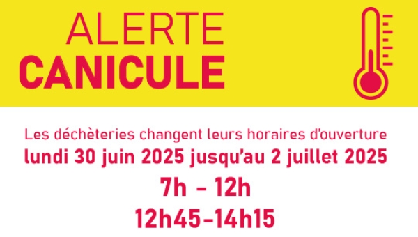 Canicule : Les déchèteries changent d'horaires