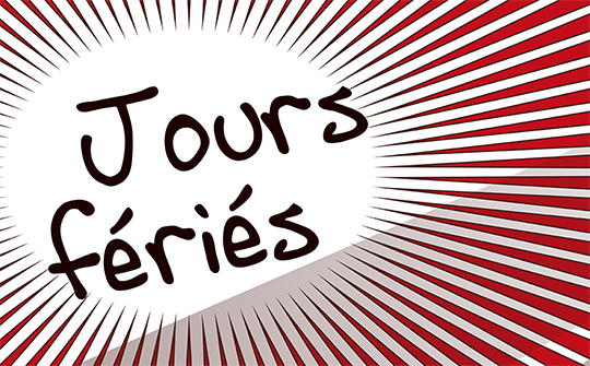 Les jours fériés juillet/août