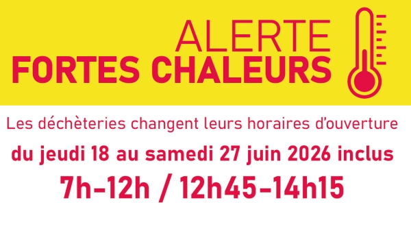 Changement d'horaires des 9 déchèteries