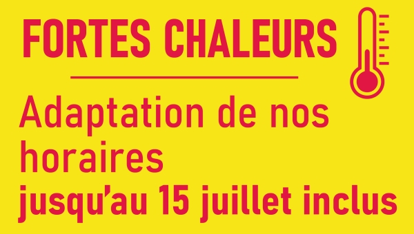 FORTES CHALEURS